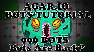 Agar.io - 999 Bots Tutorial (Private Server) *Gone Wrong*Must Watch*