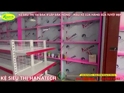 Video KỆ SIÊU THỊ TẠI ĐẮK R'LẤP ĐẮK NÔNG HANATECH - MẪU KỆ... - youtube