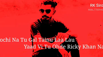 Sochiya Na Kar (Ricky Khan) GoldBoy| Latest New Punjabi Stutes 2020