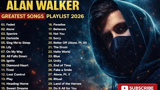 Best Of Alan Walker 2026  Top 30 Alan Walker Playlist  Mix  Faded Alone Unity U0026 More