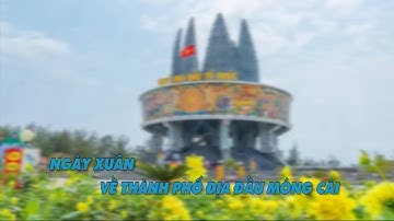 Ngày xuân về thành phố địa đầu Móng Cái