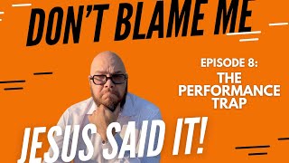 The Performance Trap