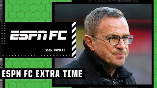 Will Ralf Rangnick be managing Manchester United next season? 👀 | ESPN FC Extra Time