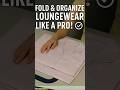 How to Fold Lapel Loungewear Like a Pro