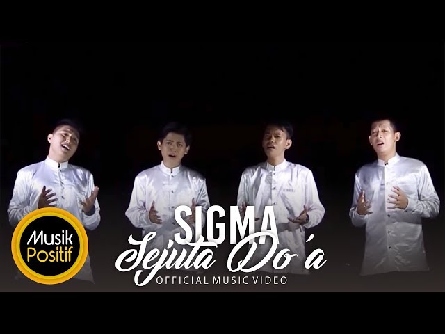 (Sejuta Doa part 1) SIGMA - Sejuta Doa (Official Music Video) class=