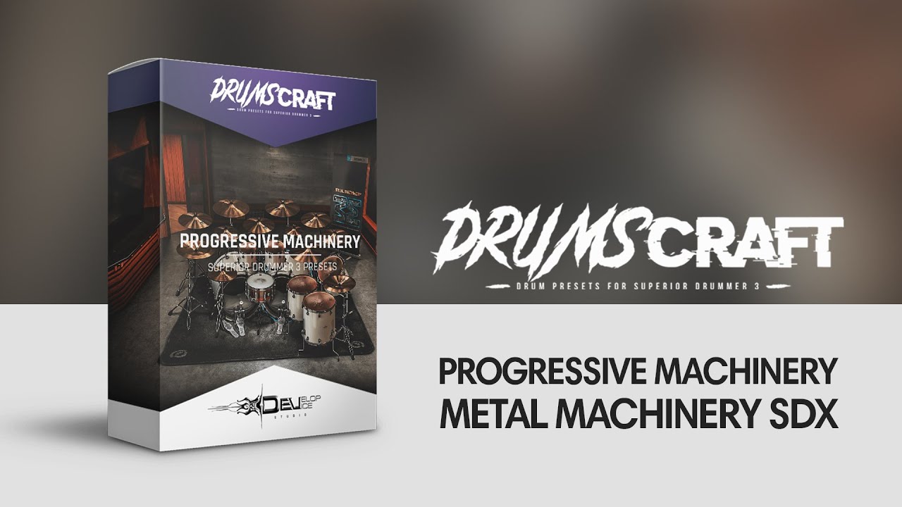 Progressive Machinery - 2 Presets for Superior Drummer 3 - Sound Demo Video
