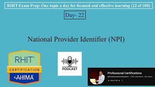 RHIT Exam Prep 022 | National Provider Identifier NPI | 💻🎀📚