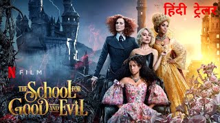 The School For Good And Evil |  Hindi Trailer | Netflix Original Film