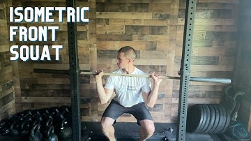 Isometric Front Squat