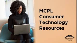MCPL Consumer Technology Resources