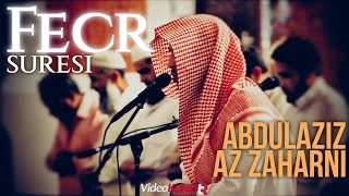 Abdulaziz Az-Zahrani | Fecr Suresi (89) | Türkçe Kuran Mealleri.
