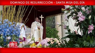 Pope Francis - Easter Sunday - Holy Mass of the day 2018-04-01