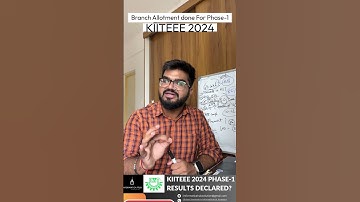KIITEEE 2024 Results are out Branch allotment complete check complete details on long Video #kiit