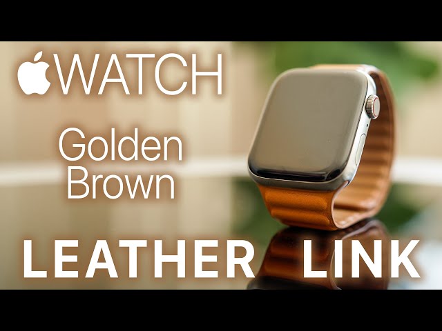 Apple Watch Golden Brown Leather Link Review! - YouTube