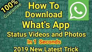 How to save whats app Status | how to  Download Whats app status 2019 |How to  Download Status Video screenshot 1