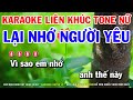 Karaoke Liên Khúc Trữ Tình Nửa Bài Tone Nữ | Lại Nhớ Người Yêu - Tình Đẹp Mùa Chôm Chôm