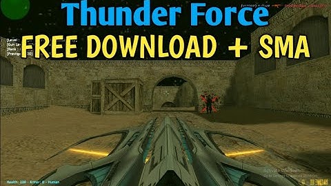 [CS 1.6] Thunder Force (Download FREE) [AMXX + SMA]