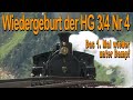 Wiedergeburt der DFB HG 3/4 Nr. 4 vor 20 Jahren