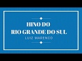 Hino do rio grande do sul