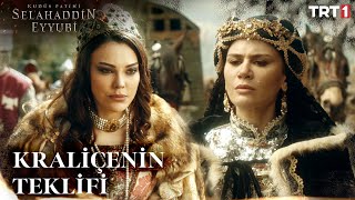 Kraliçe'nin Melike Hatun'a Teklifi - Kudüs Fatihi Selahaddin Eyyubi 18. Bölüm @Trt1