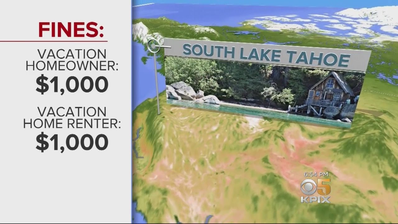 TAHOE RENTALS South Lake Tahoe puts in tough new laws on vacation