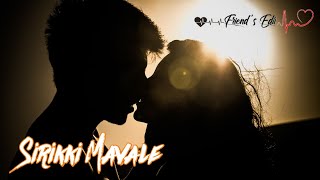 Sirikki mavale 💕 Tamil Cute Love Whatsapp Status | Friend's Edit Official