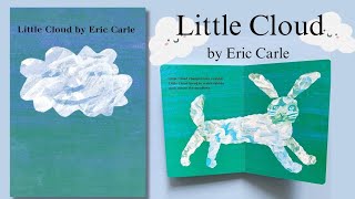 Little Cloud By Eric Carle