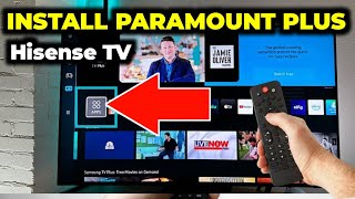 How To Install Paramount Plus On Hisense Smart Tv!