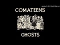 The Comateens - Ghosts - Extended Mix - 1981 - Synth Pop