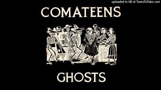 The Comateens - Ghosts - Extended Mix - 1981 - Synth Pop