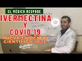 COVID 19 | IVERMECTINA y CORONAVIRUS EVIDENCIA ACTUAL 2021
