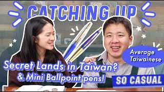 Trying New Video Ideas, Adorable Mini Ballpoint Pens and Taiwan's Secret Lands?!