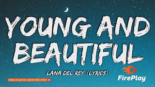 Lana Del Rey  Young And Beautiful s