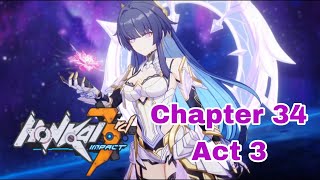 •Honkai Impact 3rd Chapter 34 Act 3