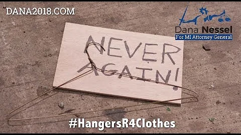 #HangersR4Clothes - Dana Nessel for MI Attorney General Vows to Protect Women's Right to Choose