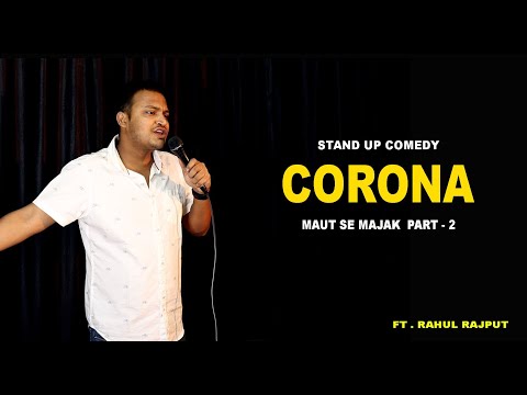 Corona - maut se majak part -2 || Stand up comedy || ft. Rahul rajput