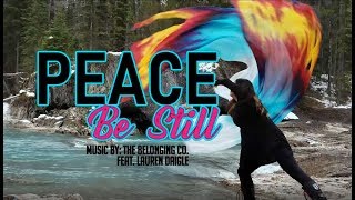 Worship Flags dance Peace Be Still by The Belonging Co. feat Lauren Daigle  ft Claire CALLED TO FLAG