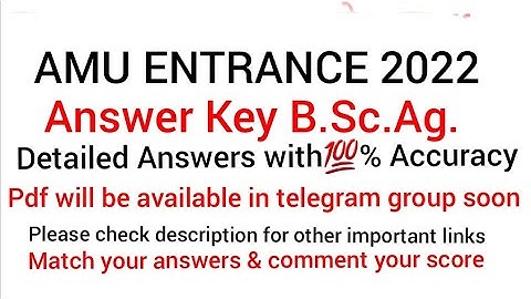 AMU B.Sc. Ag/Agriculture Answer Key/Solution 2022 Entrance, with shortcuts & tricks, 💯% Accurate