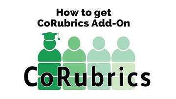 How to get CoRubrics Add on