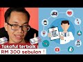 Plan Takaful TERBAIK untuk RM 300 sebulan !