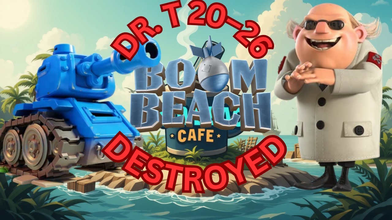 Attacks to Beat Dr. T! | Dr. T Threat Level 20–26 Destroyed! | Level 20 Tanks Only | Boom Beach 2025