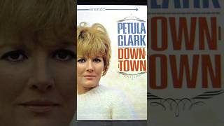 Downtown Petula Clark #petulaclark #downtown #60s #70s #80s #70s80s90smusichits