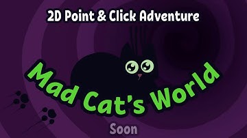 Intro video of our 2D quest "Mad Cats World". Demo version is in progress.