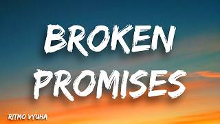 Broken Promises | Ritmo Vyuha