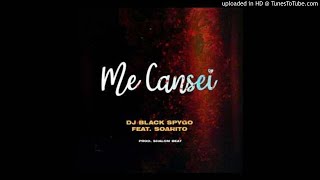 Dj Black Spygo - Me Cansei (Feat. Soarito) [R&B] (2020)