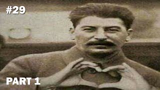 #29 - The Young Stalin - Part 1