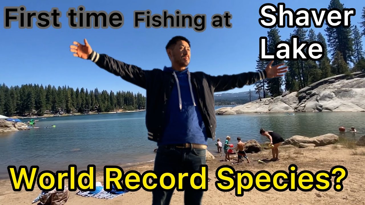 First time fishing at "Shaver Lake" for World Record Fish!(24hrs