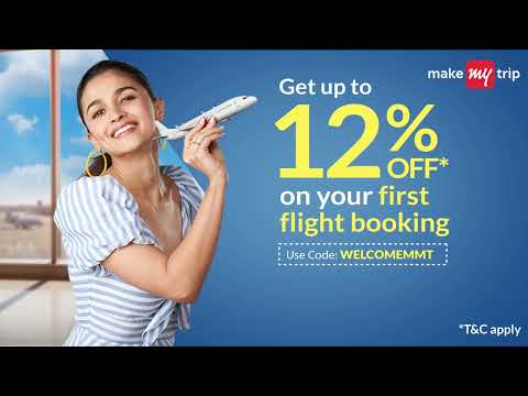MakeMyTrip Welcome Offers for First Time Users! | Flights 12% off