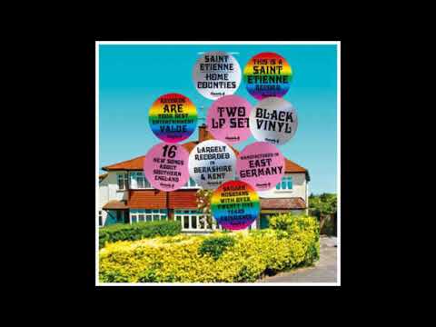 Saint Etienne - Underneath the Apple Tree - 2017