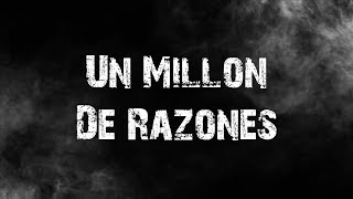 Video thumbnail of "Un Millón de Razones - Redimi2 (Letra)"